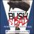 Bush Is Bad: The Musical Cure for the Blue-State Blues [Original Cast Recording] von Various Artists
