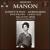 Massenet: Manon von Jeannette Pilou