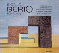 Luciano Berio: Folk Songs von Marta Fiol