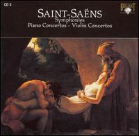 Saint-Saëns: Symphonies; Piano Concertos; Violin Concertos, Disc 3 von Various Artists