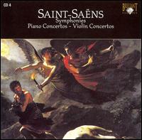 Saint-Saëns: Symphonies; Piano Concertos; Violin Concertos, Disc 4 von Various Artists