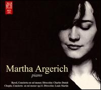 Martha Argerich plays Ravel & Chopin von Martha Argerich