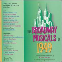 The Broadway Musicals of 1949 von Various Artists