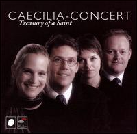 Treasury of a Saint von Caecilia-Concert