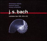 J.S. Bach: Cantatas BWV 202, 82 & 32 von Sarasa Ensemble
