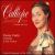 Calliope: Beautiful Voice, Volume the First von Emma Curtis