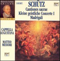 Schütz: Cantiones sacrae; Kleine geistliche Concerte I; Madrigali [Box Set] von Cappella Augustana