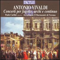 Vivaldi: Concerti for bassoon, strings & continuo von Paolo Carlini