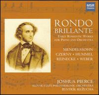 Rondo Brillante: Early Romantic Works for Piano and Orchestra von Joshua Pierce