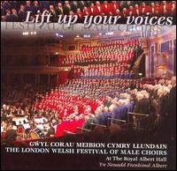 Lift Up Your Voices von London Welsh Male Choir