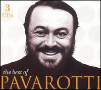 The Best of Pavarotti von Luciano Pavarotti