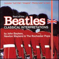 Best of the Beatles: Classical Interpretation von John Bayless