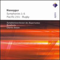 Honegger: Symphonies 1-5; Pacific 231; Rugby von Charles Dutoit
