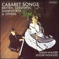 Cabaret Songs von Sarah Walker