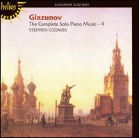 Glazunov: The Complete Solo Piano Music - 4 von Stephen Coombs
