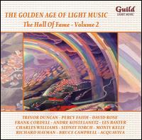 The Golden Age of Light Music: The Hall of Fame, Vol. 2 von Various Artists