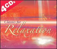 Classics for Relaxation von Various Artists