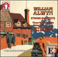 William Alwyn: String Quartets Nos. 1-2; 3 Winter Poems von Rasumovsky Quartet