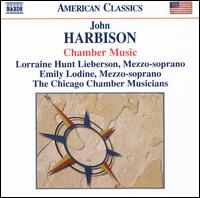 John Harbison: Chamber Music von Chicago Chamber Musicians