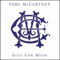 Paul McCartney: Ecce Cor Meum von Paul McCartney
