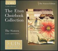 The Eton Choirbook Collection [Box Set] von The Sixteen