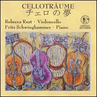 Celloträume von Rebecca Rust