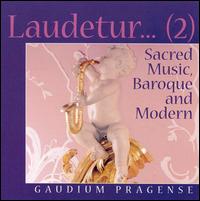 Laudetur Jesus Christus (2) von Gaudium Pragense