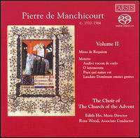 Pierre de Manchicourt, Volume 2 [Hybrid SACD] von Church of the Advent Choir, Boston