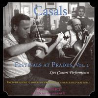 Casals Festivals at Prades, Vol. 2 [Box Set] von Various Artists
