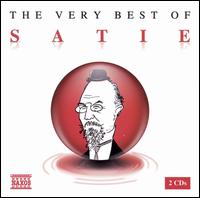 The Very Best of Satie von Various Artists