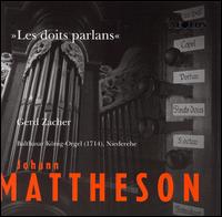 Johann Mattheson: Les doits Parlans von Gerd Zacher