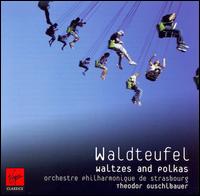 Waldteufel: Waltzes and Polkas von Theodor Guschlbauer