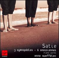 Satie: 3 Gymnopédies; 6 Gnossiennes von Anne Queffélec