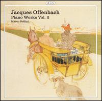 Offenbach: Piano Works Vol. 2 von Marco Sollini
