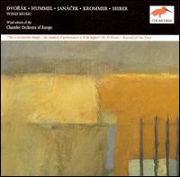 Dvorák; Janácek; Hummel...Chamber Music for Winds von Chamber Orchestra of Europe