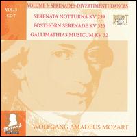 Mozart: Complete Works, Vol. 3 - Serenades, Divertimenti, Dances, Disc 7 von Various Artists