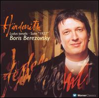 Hindemith: Ludus tonalis; Suite "1922" von Boris Berezovsky