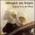Hildegard von Bingen: Vespers from the Abbey von Benedictine Nuns of St. Hildegard