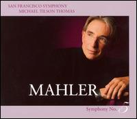 Mahler: Symphony No. 5 [Hybrid SACD] von Michael Tilson Thomas