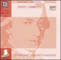 Mozart: Complete Works - Texts and Libretti [PC CD-ROM] von Various Artists