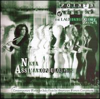 Points of Entry: Contemporary Works for Solo Flute by American Women von Nina Assimakopoulos