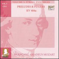 Mozart: Complete Works, Vol. 5 - String Ensembles, Disc 6 von Various Artists