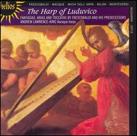 The Harp of Luduvico von Andrew Lawrence-King