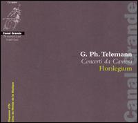 G. Ph. Telemann: Concerti da Camera von Florilegium Musicum Ensemble