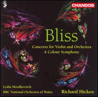 Bliss: Concerto for Violin and Orchestra; A Colour Symphony von Richard Hickox