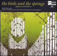 The Birds and the Springs [Hybrid SACD] von Bengt Berg
