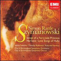 Szymanowski: Harnasie; Orchestral Songs von Simon Rattle