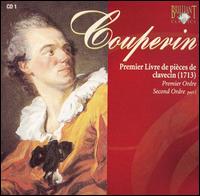 Couperin: Premier Livre de pièces de clavecin (1713) - Premier Ordre, Second Ordre Part 1 von Michael Borgstede