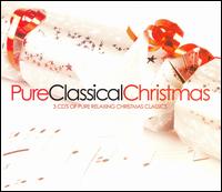 Pure Classical Christmas von Various Artists