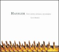 Hassler: Ich gieng einmal spatieren von Léon Berben